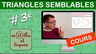 LE COURS  Triangles semblables  Troisième [upl. by Ingaberg]