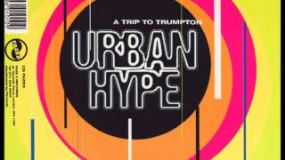 Urban Hype  The Trumpton Remix [upl. by Nevil]