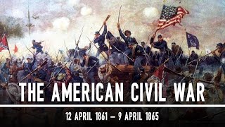 The American Civil War 1861  1865  Documentary [upl. by Krahmer]