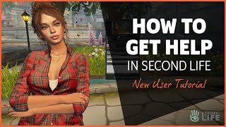 How to Get Help in Second Life  Second Life Tutorial [upl. by Valene]