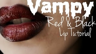 Vampy Red amp Black Ombre Lip miniTutorial [upl. by Ahsemat]