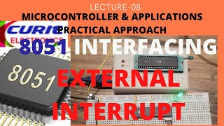 EXTERNAL INTERRUPT CODING OF 8051 WITH SWITCH AND LED [upl. by Farlee820]