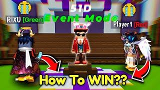 How To Win New Event Mode [upl. by Lika221]