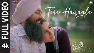 Tere Hawale FULL SONG  Arijit Singh Shilpa Rao  Aamir Kareena  Pritam  Laal Singh Chaddha [upl. by Zinn]