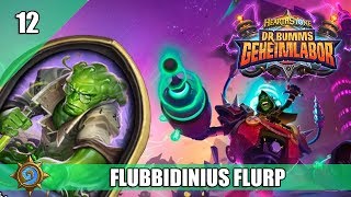 Hearthstone Flubbidinius Flurp Dr Bumms Geheimlabor Guide [upl. by Ayeka]