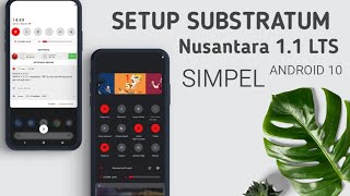 Tutorial Cara Pasang Substratum Di Nusantara 11 LTS Android 10 All Devices [upl. by Ashleigh]