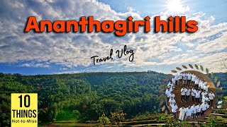 Amazing Ananthagiri Hills Vikarabad Full Coverage  HD Video [upl. by Niroc]