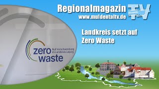 Landkreis setzt auf Zero Waste [upl. by Serle]