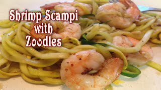 Shrimp Scampi with Zoodles [upl. by Ardek]