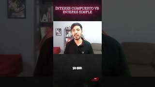 quotInterés COMPUESTO vs Interés SIMPLE ¿Cuál Te Hará Rico Más Rápidoquot finanzas interéscompuesto [upl. by Noruq]