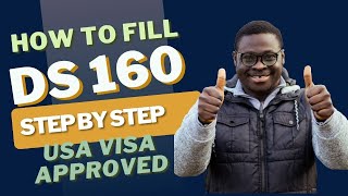 HOW TO FILL OUT THE DS160 VISA APPLICATION FORM TO GET YOUR VISA APPROVED  US VISA [upl. by Dalli59]