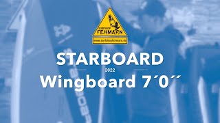 Starboard Wingboard 7´0´´ 2022 Version  Review [upl. by Rosette]