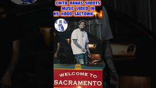 CHITO RANAS GOES BACK TO HIS HOOD🤯👀SHOOTS VIDEO IN SAC TOWN💯CHITO RANAS 8000 DEGREES chitoranas [upl. by Ayala]