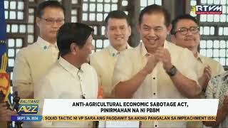 BalitangA2Z  ANTIAGRICULTURAL ECONOMIC SABOTAGE ACT PINIRMAHAN NA NI PBBM [upl. by Cosette925]