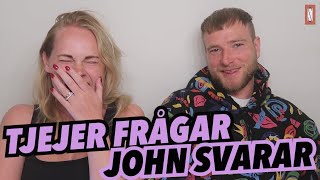 FRÅGAR JOHN DE NI TJEJER INTE VÅGAR FRÅGA KILLAR [upl. by Tezzil937]