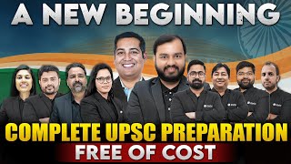 A New Beginning  COMPLETE UPSC PREPARATION  FREE OF COST 🔥 [upl. by Aracot]