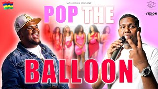 Ep 1 POP THE BALLOON OR FIND LOVE  EDITION MAURICE  With Jeremy Batterie amp Bigg Frankii [upl. by Dnaltiac62]