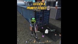 PRIMITO TÓXICO ME PLANTA BANDERA Y LE DOY UNA LECCIÓN 🗿 freefire [upl. by Hyacinthie651]