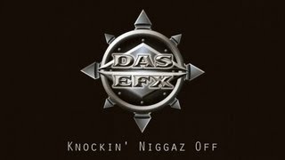 Das EFX  Knockin Niggaz Off [upl. by Eirrahs]