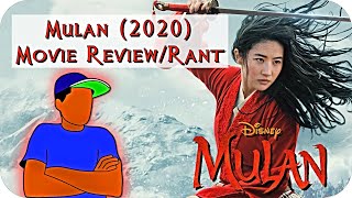 Mulan 2020 Movie ReviewRANT [upl. by Nagaet]