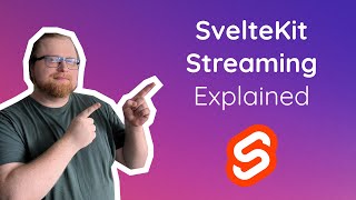 SvelteKit Streaming Explained When and How to Use It [upl. by Daegal]