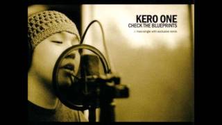 Kero One  Check The Blueprints DJ King Most remix [upl. by Milo621]