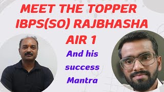 IBPS SO RAJBHASHA 2023 TOPPER ने बताया सफलता का राज ibpsso rajbhasha bhashashikshan [upl. by Tsyhtema841]