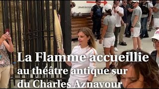 La flamme accueillie au théâtre antique sur du Charles Aznavour [upl. by Nero]