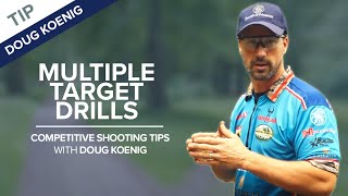 Multiple Target Drills Target Transitions  Competitive Shooting Tips with Doug Koenig [upl. by Edison]