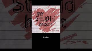 My Stupid Heart Kids Version  Walk off Earth Lyrics tiktokviral mystupidheart walkofftheearth [upl. by Peppel267]