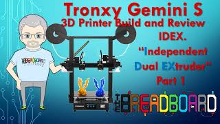 Tronxy Gemini S IDEX 3D Printer Assembly and Setup [upl. by Wedurn]