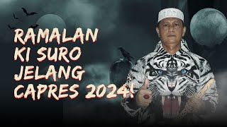 RAMALAN KI SURO JELANG CAPRES 2024  KUMIS CHANNEL SERU [upl. by Esenaj429]