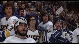 Slapshot Favorite Scene [upl. by Biron]