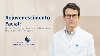 Rejuvenescimento Facial Novas Tecnologias e Procedimentos Minimamente Invasivo [upl. by Tterab]