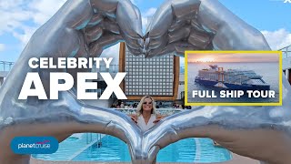 Celebrity Apex Full Ship Tour 2024  Planet Cruise [upl. by Hnim745]