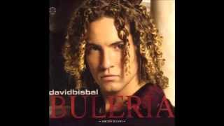 David Bisbal  Buleria LyricsHQ [upl. by Legna927]