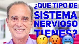 ¿QUÉ TIPO DE SISTEMA NERVIOSO TIENES [upl. by Sumer]