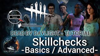 Dead by Daylight  SKILLCHECKS  Basics  Advanced [upl. by Polak]