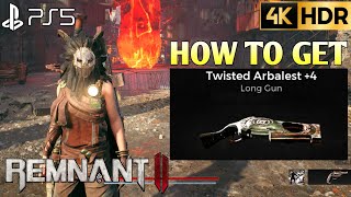 How to Get Twisted Arbalest REMNANT 2 Twisted Arbalest Location  Remnant II Twisted Arbalest [upl. by Aramal]