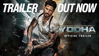 YODHA  OFFICIAL TRAILER  Sidharth Malhotra  Raashii Khanna  Disha Patani  Sagar amp Pushkar [upl. by Atimed730]