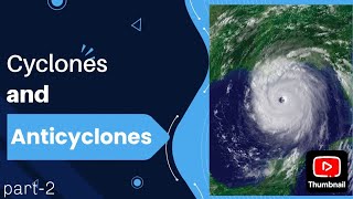 How Cyclones amp Anticyclones Control Your Weather [upl. by Radec978]