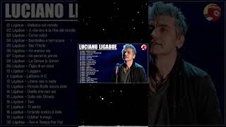 Ligabue canzoni nuove 2024  Le migliori canzoni di Ligabue  Il Meglio dei Ligabue Playlist [upl. by Maurine609]