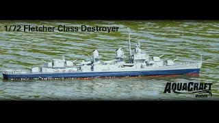 Spotlight FletcherClass Destroyer by AquaCraft [upl. by Leifer391]