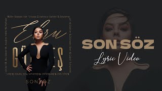 Ebru Gündeş  Son Söz Lyric Video [upl. by Heaps68]