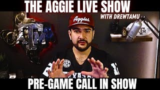 The Aggie Live Show With Drewtamu  Call In [upl. by Richie]