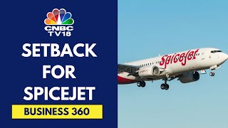 Supreme Court Tells Spicejet To Return 3 Engines To Lessors In 15 Days  CNBC TV18 [upl. by Higinbotham]