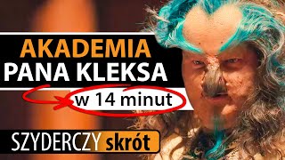 AKADEMIA PANA KLEKSA 2024 w 14 minut  Szyderczy Skrót [upl. by Yrohcaz]