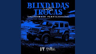 Blindadas Las Trocas [upl. by Eilis]