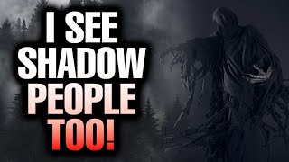 The Truth Behind Shadow People Explained [upl. by Krys]