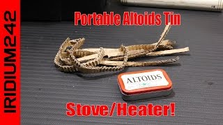 Portable Altoids Tin Stove [upl. by Priscilla]